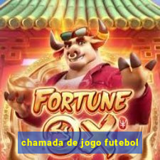 chamada de jogo futebol